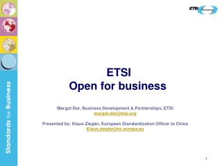 ETSI Open for business