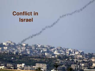 Conflict in Israel