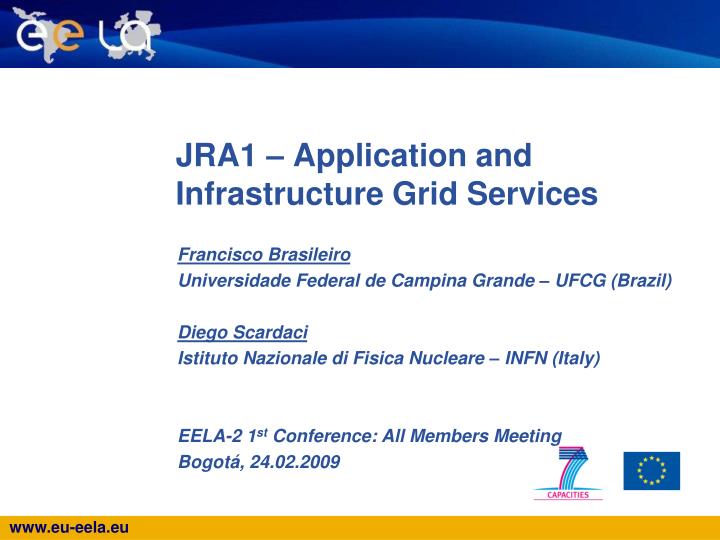 jra1 application and infrastructure grid services
