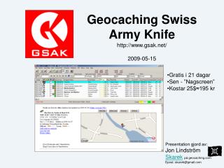 geocaching swiss army knife http www gsak net 2009 05 15