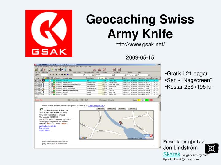 geocaching swiss army knife http www gsak net 2009 05 15