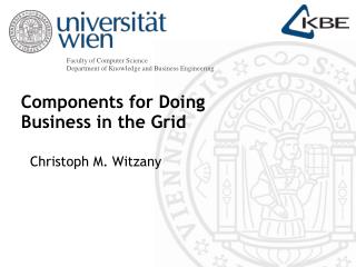 Components for Doing Business in the Grid