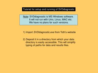 Tutorial for setup and running of SVDdiagnostic