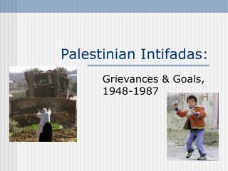 Palestinian Intifadas:
