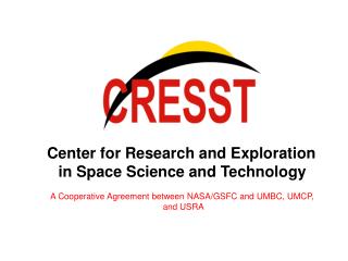 Center for Research and Exploration in Space Science and Technology