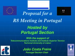 Proposal for a R8 Meeting in Portugal