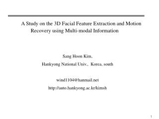 A Study on the 3D Facial Feature Extraction and Motion