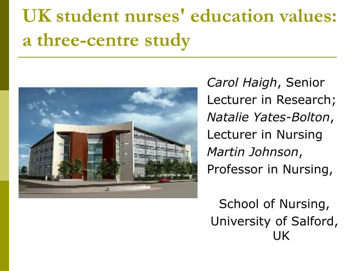 uk student nurses education values a three centre study