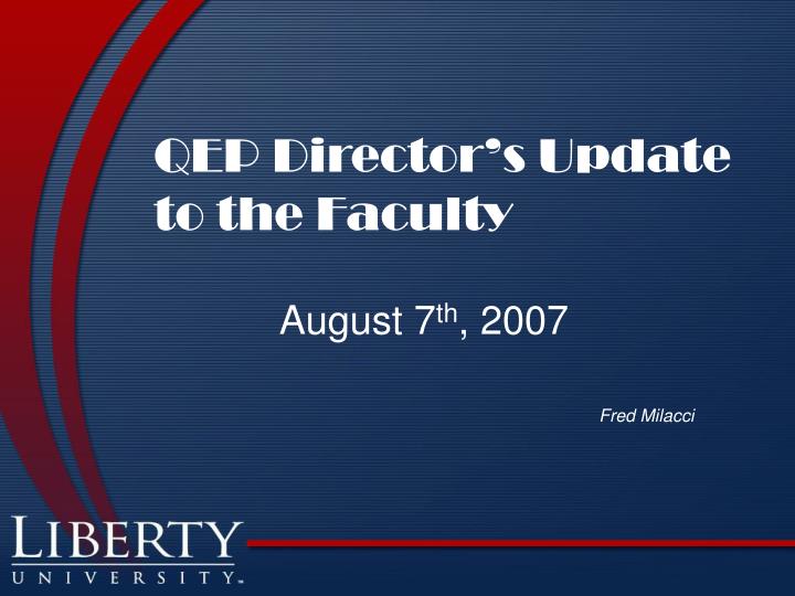 qep director s update to the faculty