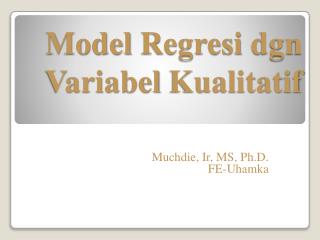 model regresi dgn variabel kualitatif