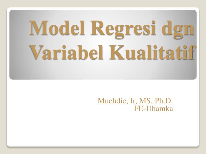 model regresi dgn variabel kualitatif