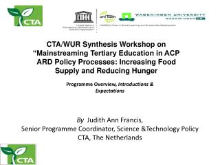 CTA/WUR Synthesis Workshop on