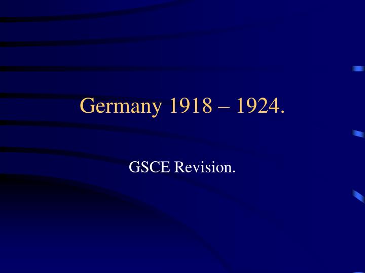 germany 1918 1924