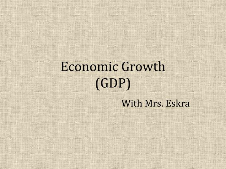 economic growth gdp