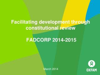 Facilitating development through constitutional review FADCORP 2014-2015