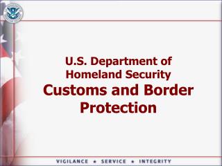 U.S. Department of Homeland Security Customs and Border Protection