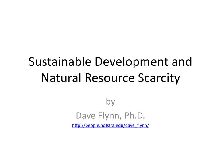 sustainable development and natural resource scarcity
