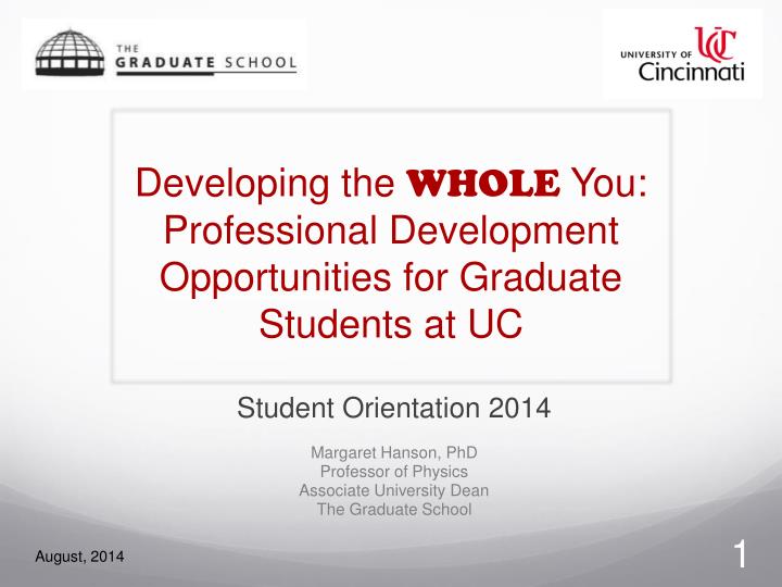 developing the whole you professional development opportunities for graduate students at uc