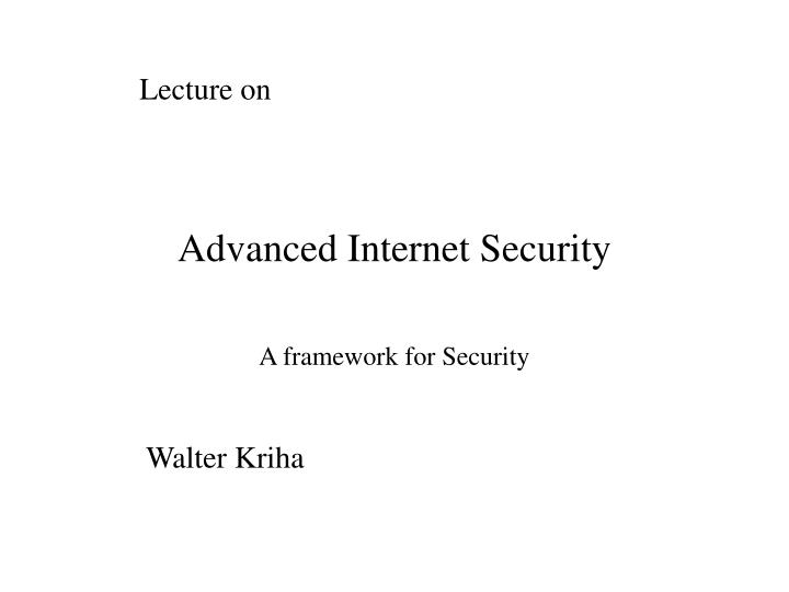 advanced internet security