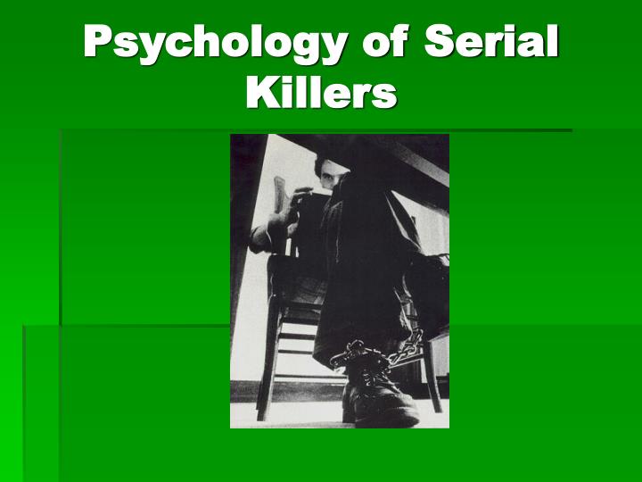 psychology of serial killers