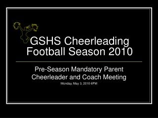 GSHS Cheerleading Football Season 2010