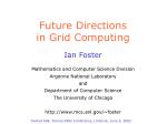 Future Directions in Grid Computing - slide 1