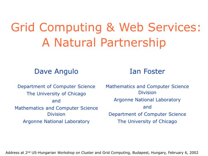grid computing web services a natural partnership