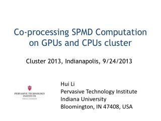 Co-processing SPMD Computation on GPUs and CPUs cluster