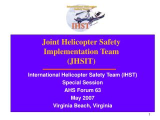 Joint Helicopter Safety Implementation Team (JHSIT)