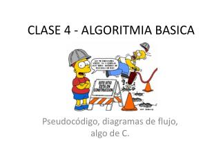 CLASE 4 - ALGORITMIA BASICA
