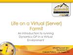 Life on a Virtual (Server) Farm? - slide 1