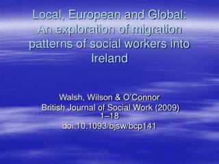 Local, European and Global: An exploration of migration patterns of social workers into Ireland