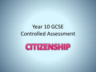 year 10 gcse controlled assessment