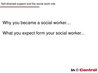 Self directed support and the social work role
