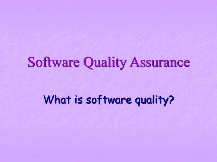 software quality assurance