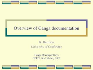 Overview of Ganga documentation