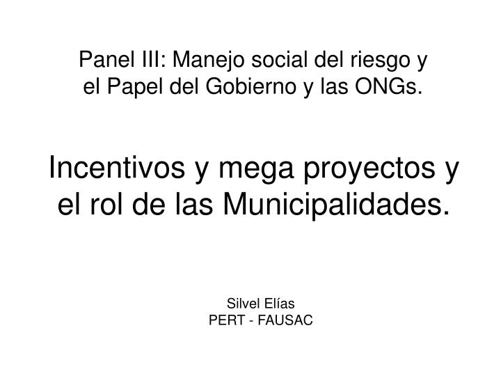 incentivos y mega proyectos y el rol de las municipalidades