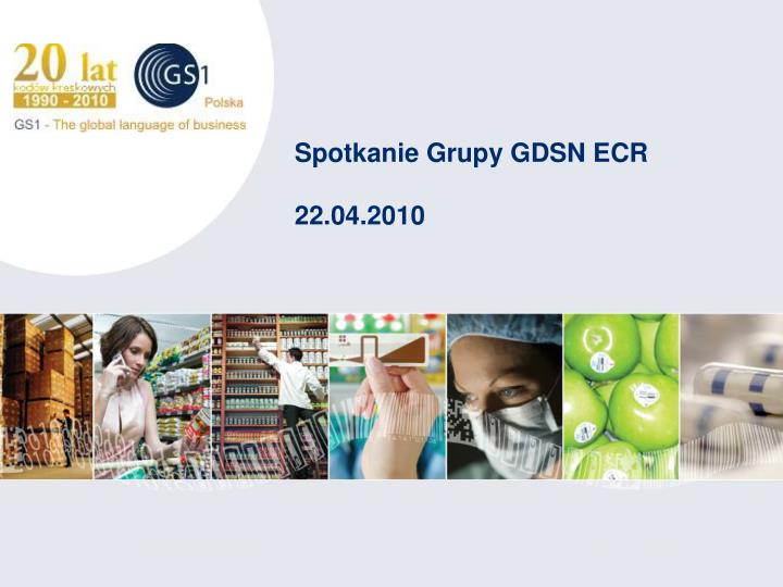 spotkanie grupy gdsn ecr 22 04 2010