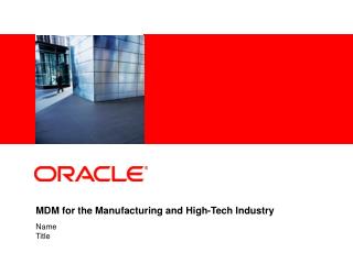 MDM for the Manufacturing and High-Tech Industry