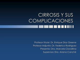 cirrosis y sus complicaciones