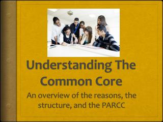 Understanding The Common Core