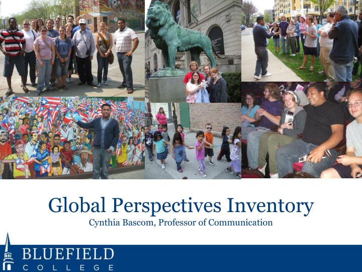 global perspectives inventory cynthia bascom professor of communication