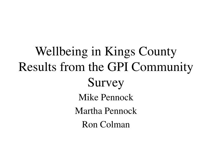 wellbeing in kings county results from the gpi community survey