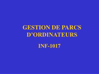 gestion de parcs d ordinateurs