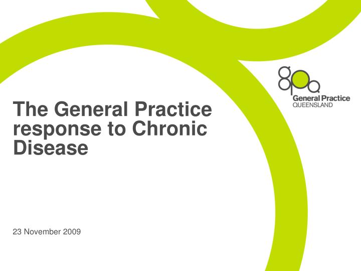 the general practice response to chronic disease
