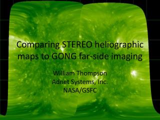 Comparing STEREO heliographic maps to GONG far-side imaging