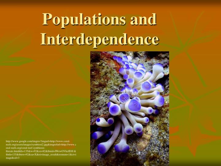 populations and interdependence