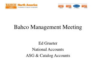 Bahco Management Meeting