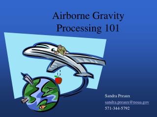 Airborne Gravity Processing 101