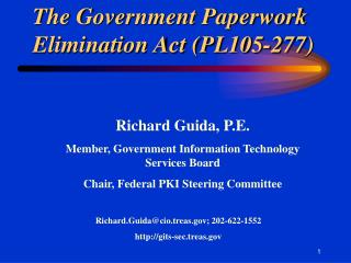 The Government Paperwork Elimination Act (PL105-277)